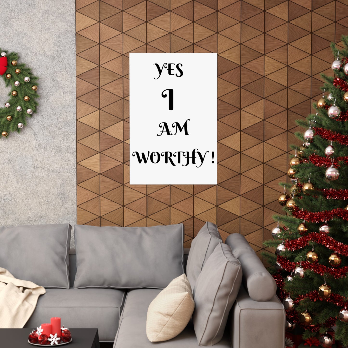 (YES I AM WORTHY !)Matte Vertical Posters