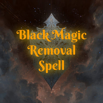 BLACK MAGIC REMOVAL SPELL