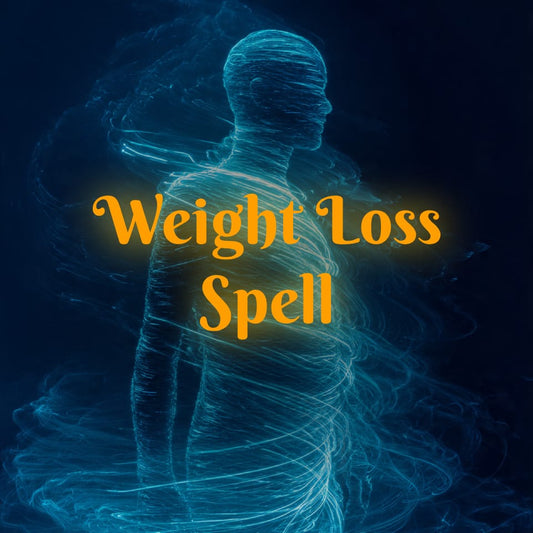 WEIGHT LOSS SPELL