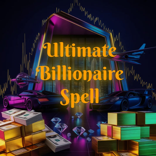ULTIMATE BILLIONAIR SPELL