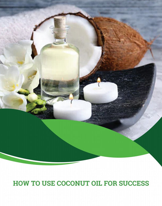 SUCCESS  OIL  (how to use coconut oil for success)